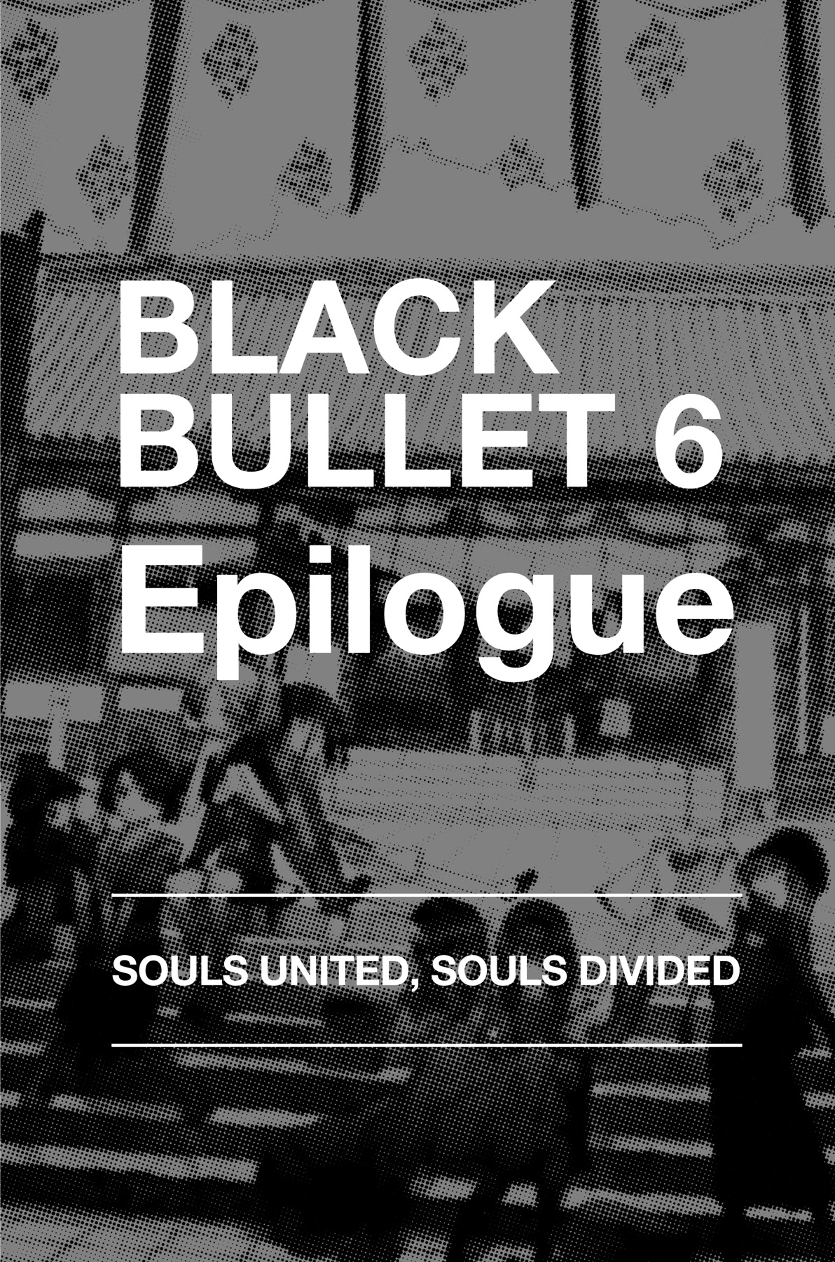 Epilogue: Souls United, Souls Divided - 18