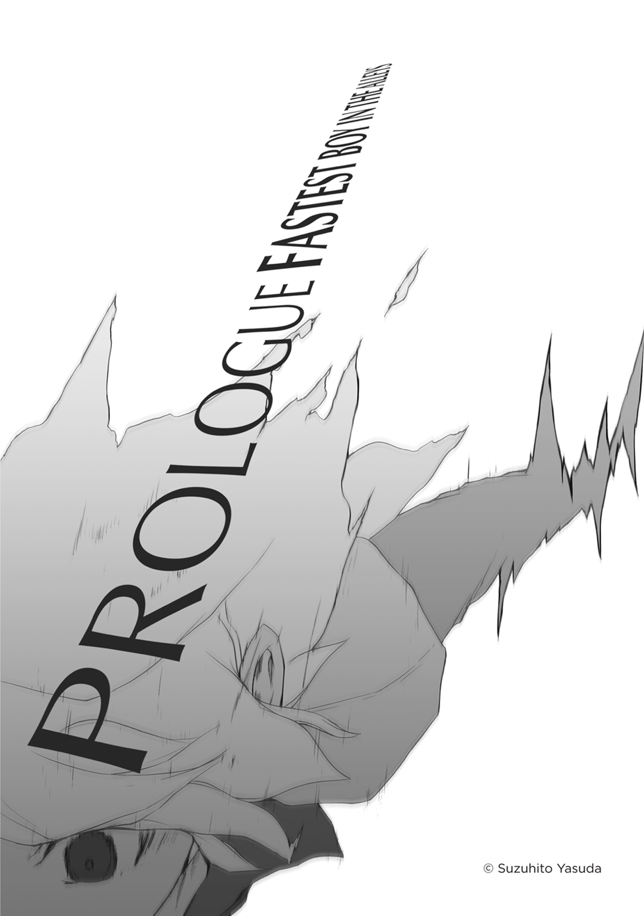 Prologue: Fastest Boy in the Alleys - 07