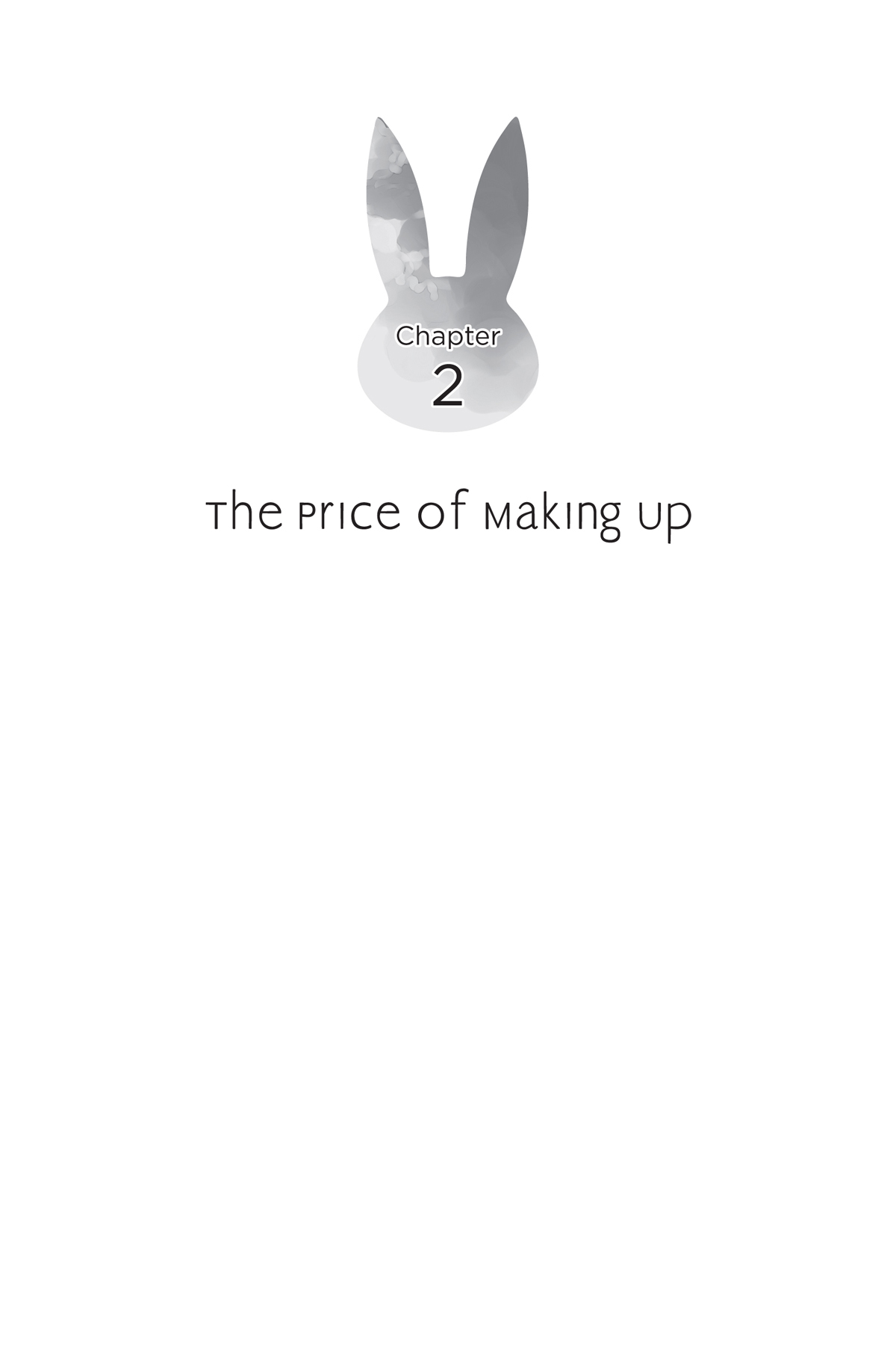 Chapter 2: The Price of Making Up - 11