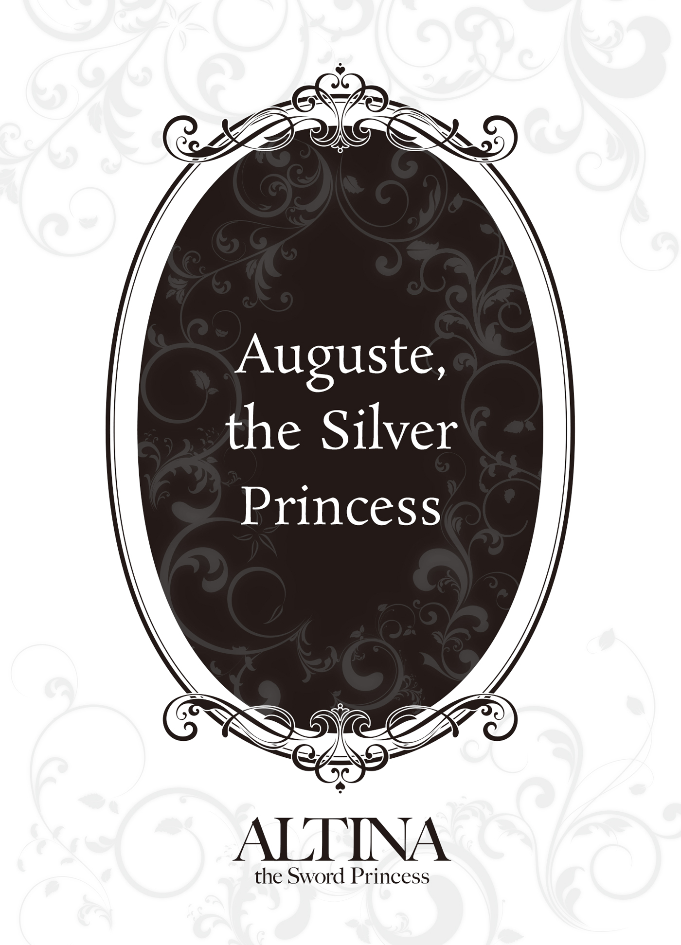 Auguste, the Silver Princess - 16