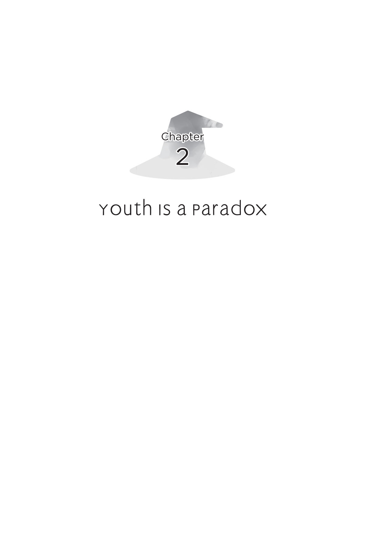 Chapter 2: Youth Is a Paradox - 12