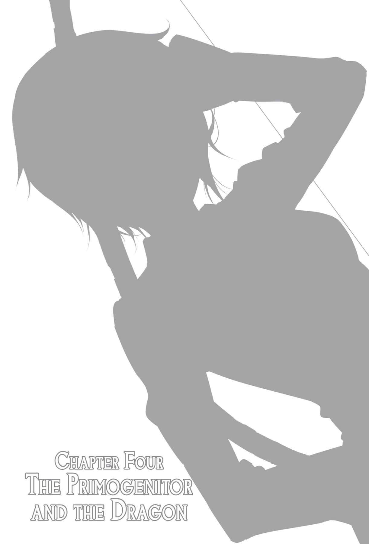 Chapter Four: The Primogenitor and the Dragon - 19