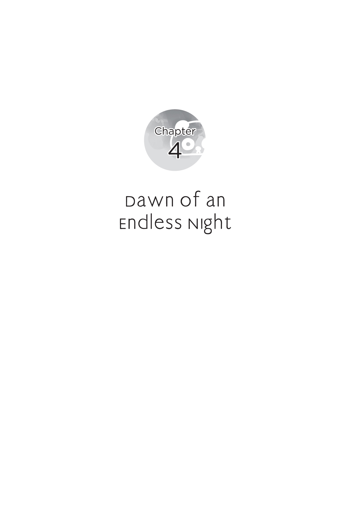 Chapter 4: Dawn of an Endless Night - 17