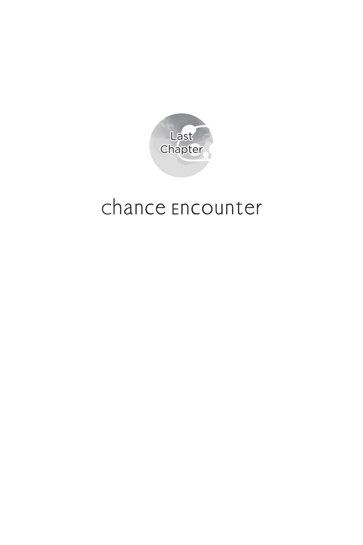 Last Chapter: Chance Encounter - 23