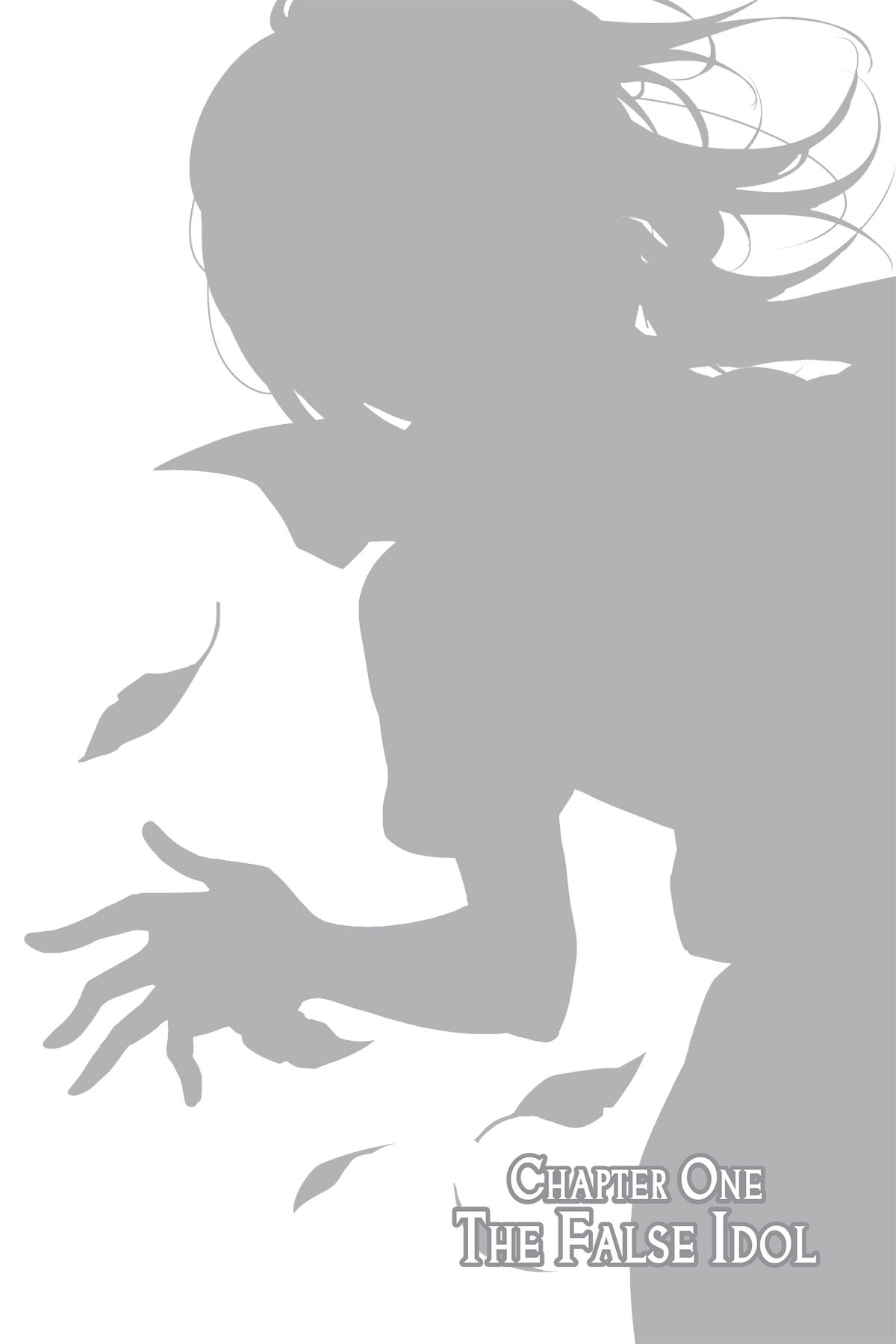 Chapter One: The False Idol - 11