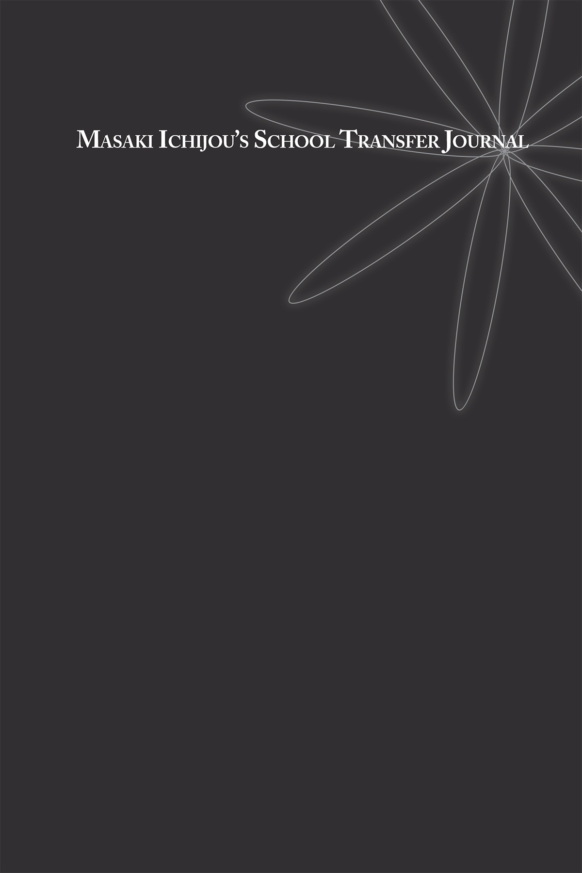 Masaki Ichijou’s School Transfer Journal - 82