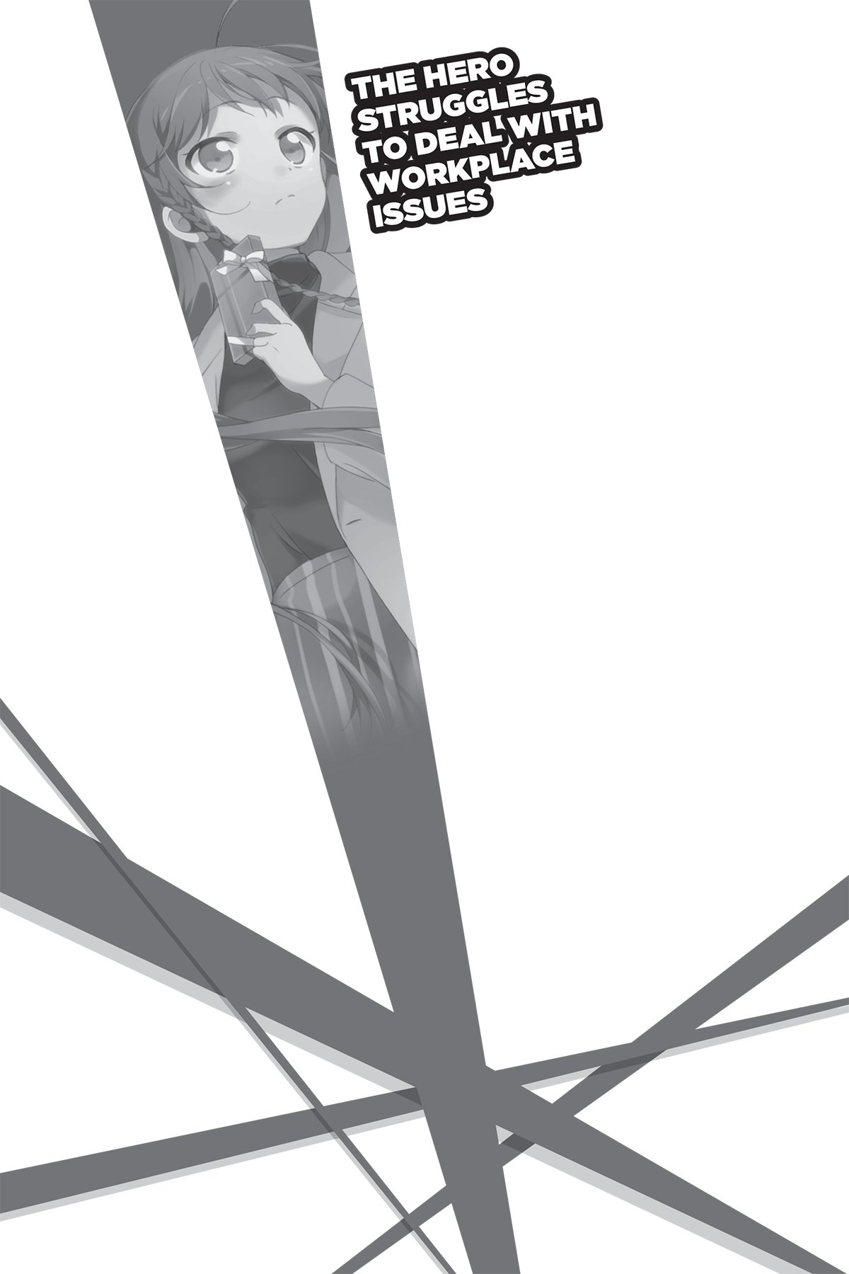 The Hero Struggles to Deal with Workplace Issues - 12