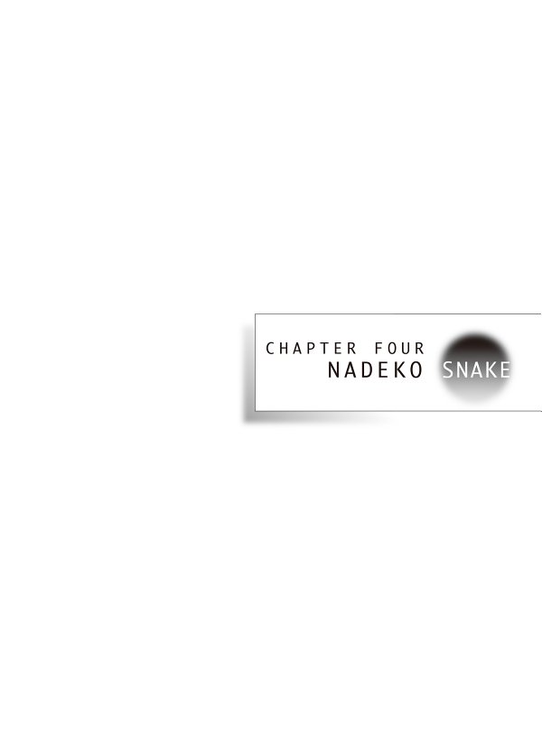 CHAPTER FOUR NADEKO SNAKE - 10