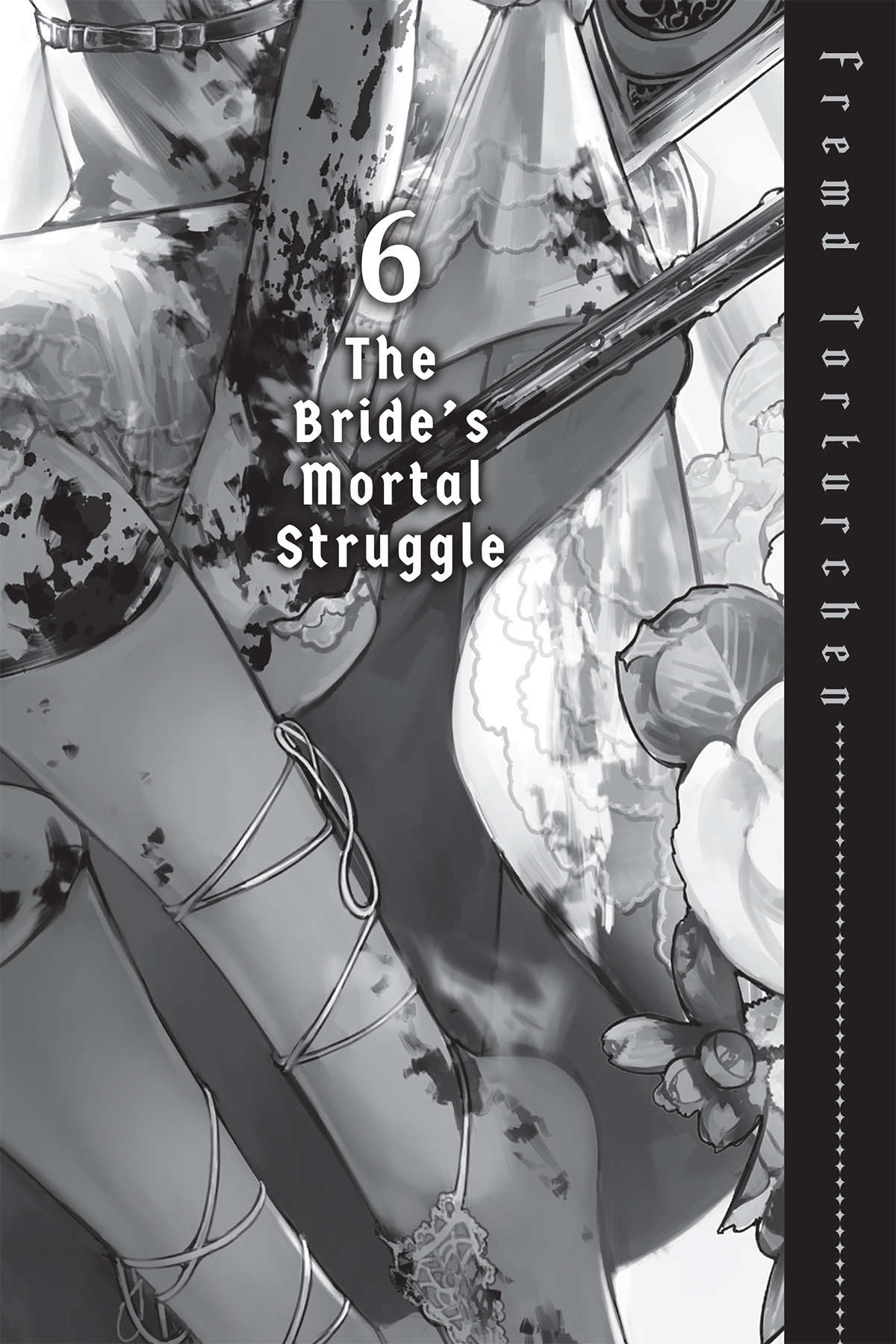 6 The Bride’s Mortal Struggle - 39