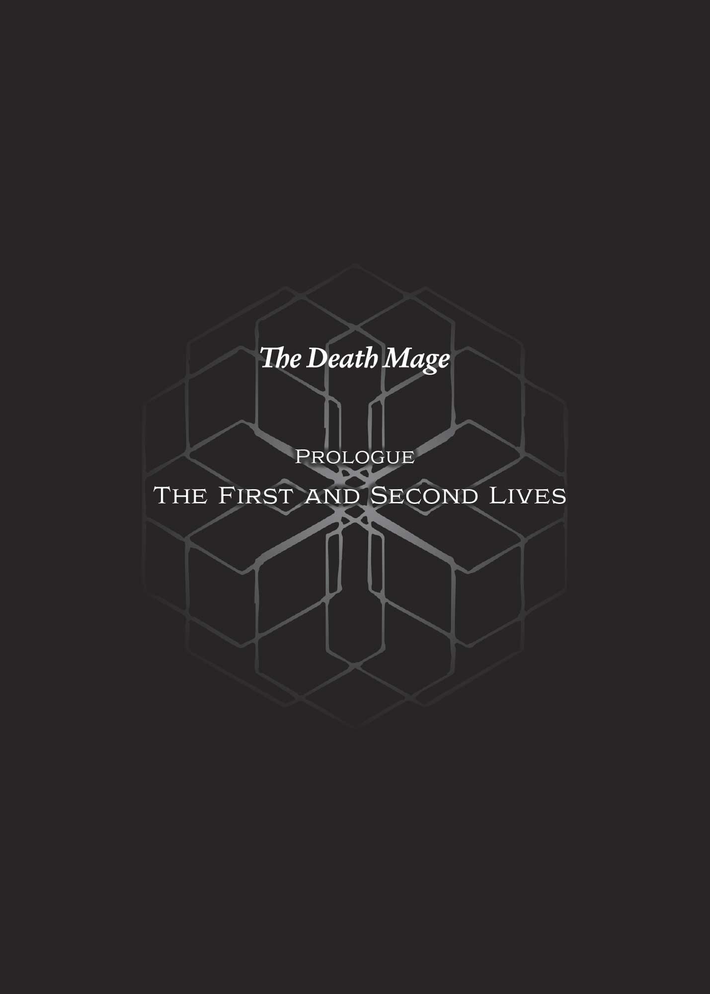 Prologue: The First and Second Lives - 04