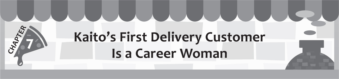 Chapter 7: Kaito’s First Delivery Customer Is a Career Woman - 26