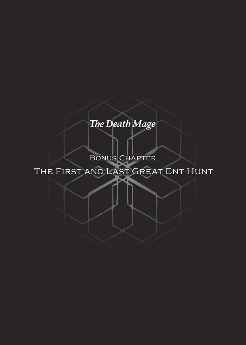 Bonus Chapter: The First and Last Great Ent Hunt - 48