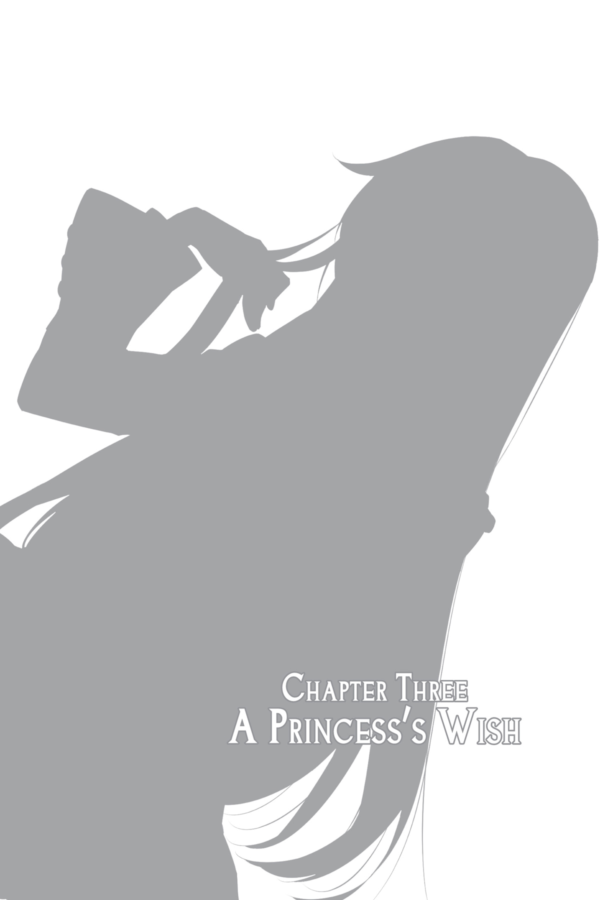 Chapter Three: A Princess’s Wish - 15