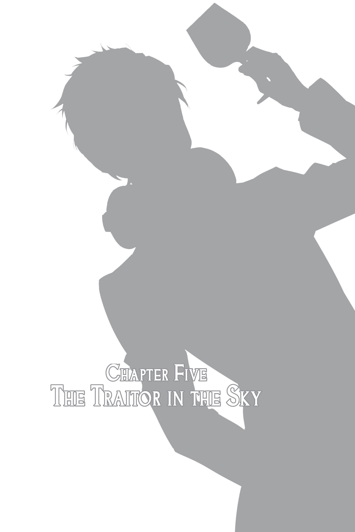 Chapter Five: The Traitor in the Sky - 20