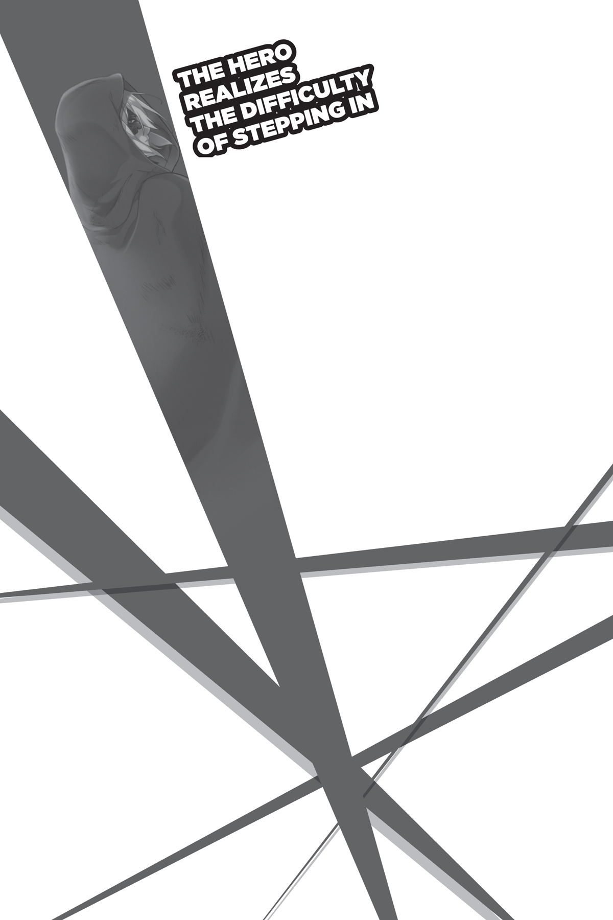 The Hero Realizes the Difficulty of Stepping In - 18