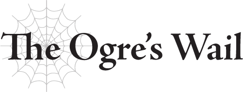 The Ogre’s Wail - 05