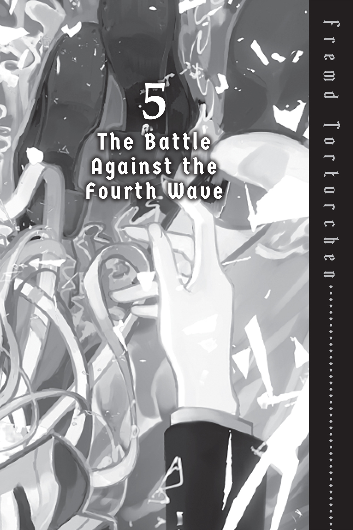 5 The Battle Against the Fourth Wave - 31