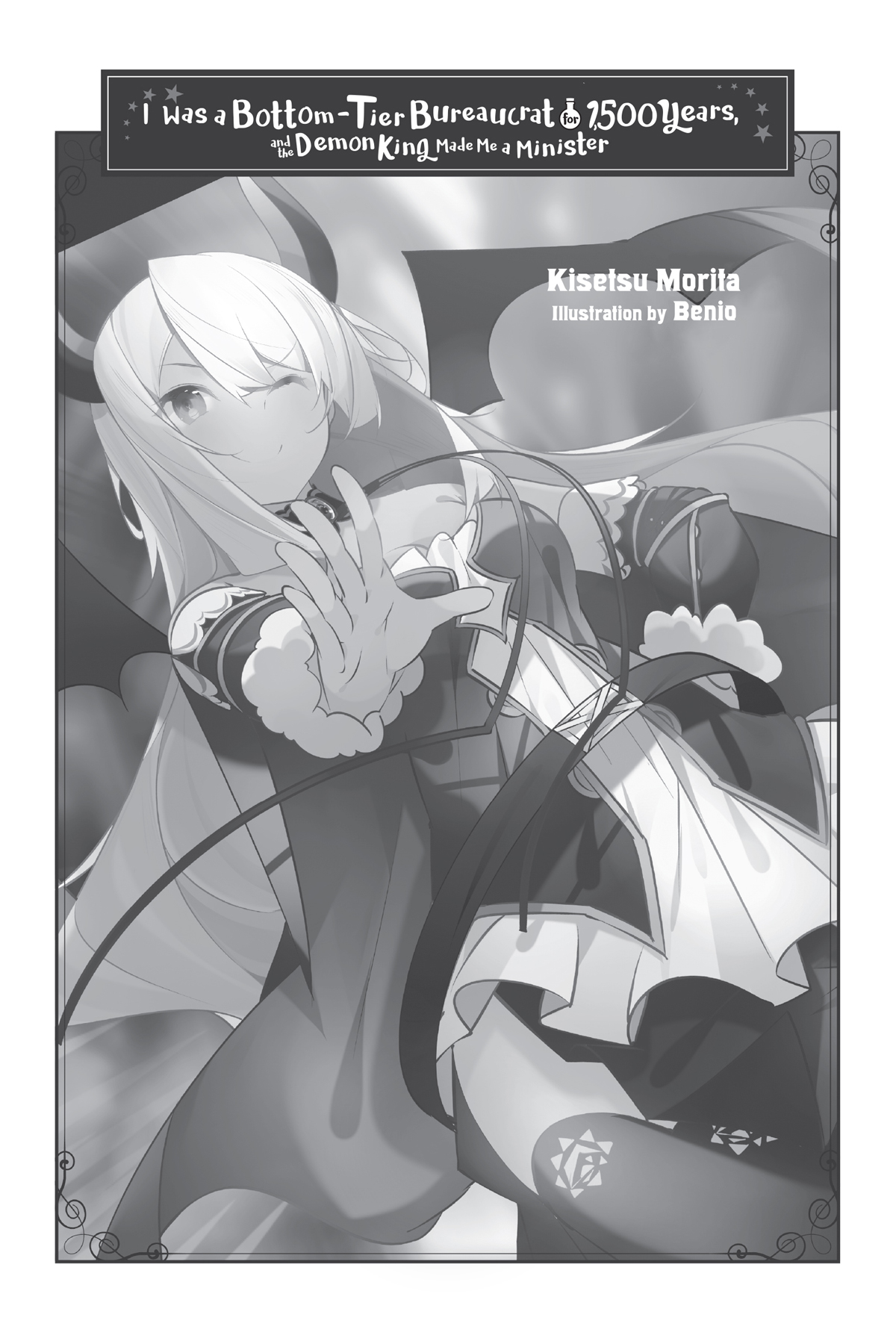 I Was a Bottom-Tier Bureaucrat for 1,500 Years, and the Demon King Made Me a Minister - 109