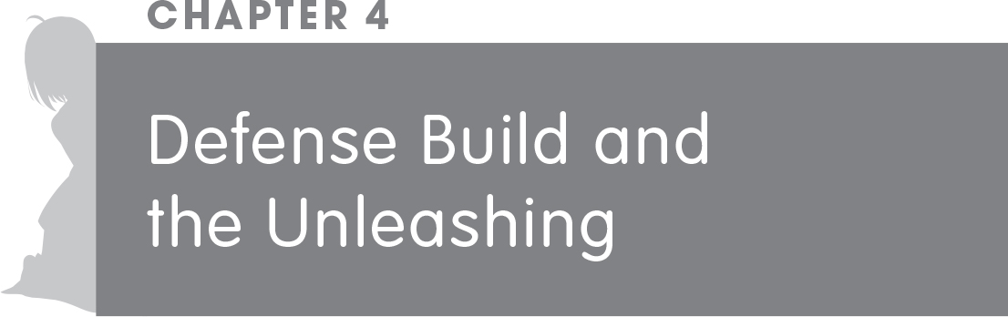 Chapter 4: Defense Build and the Unleashing - 35