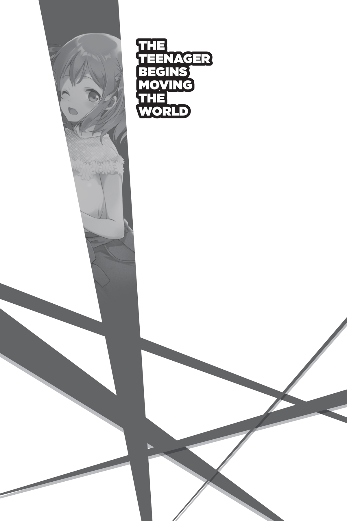 The Teenager Begins Moving the World - 23