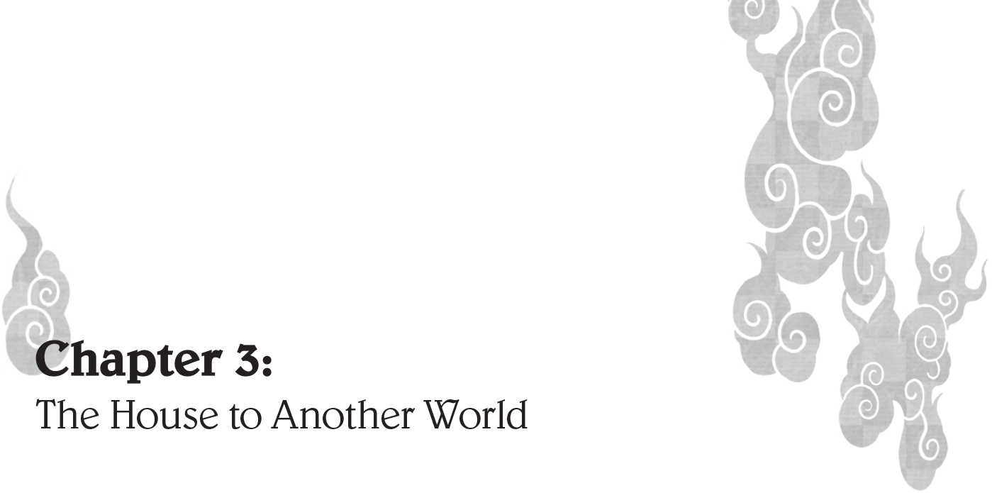 Chapter 3 The House to Another World - 05