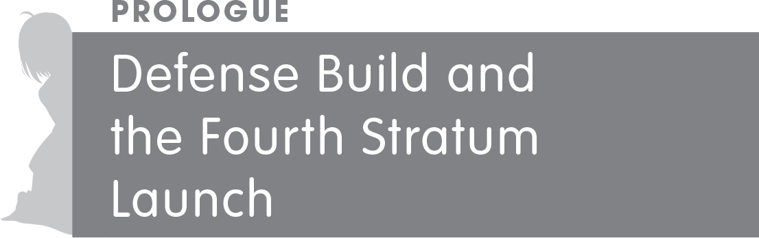Prologue: Defense Build and the Fourth Stratum Launch - 10