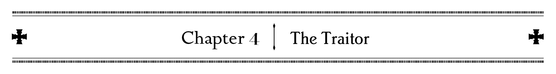 Chapter 4: The Traitor - 45