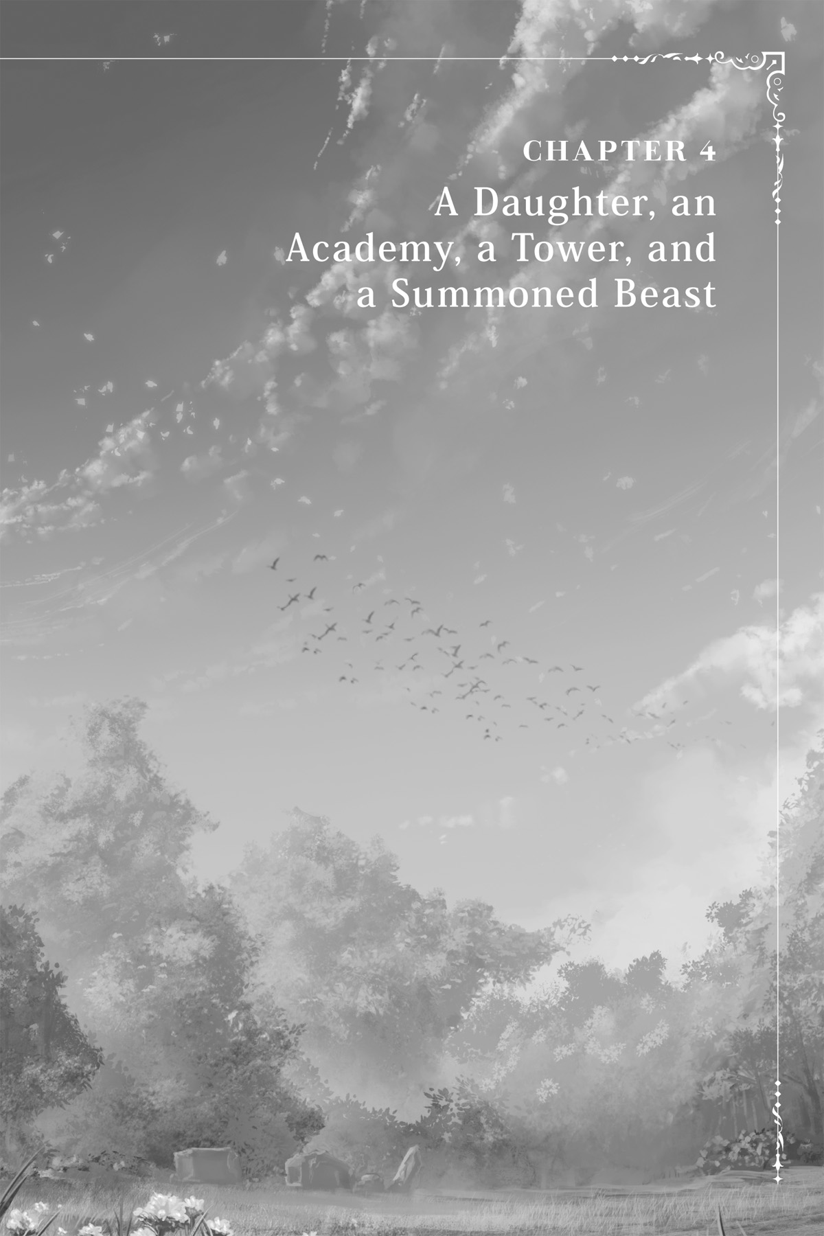 Chapter 4 A Daughter, an Academy, a Tower, and a Summoned Beast - 19