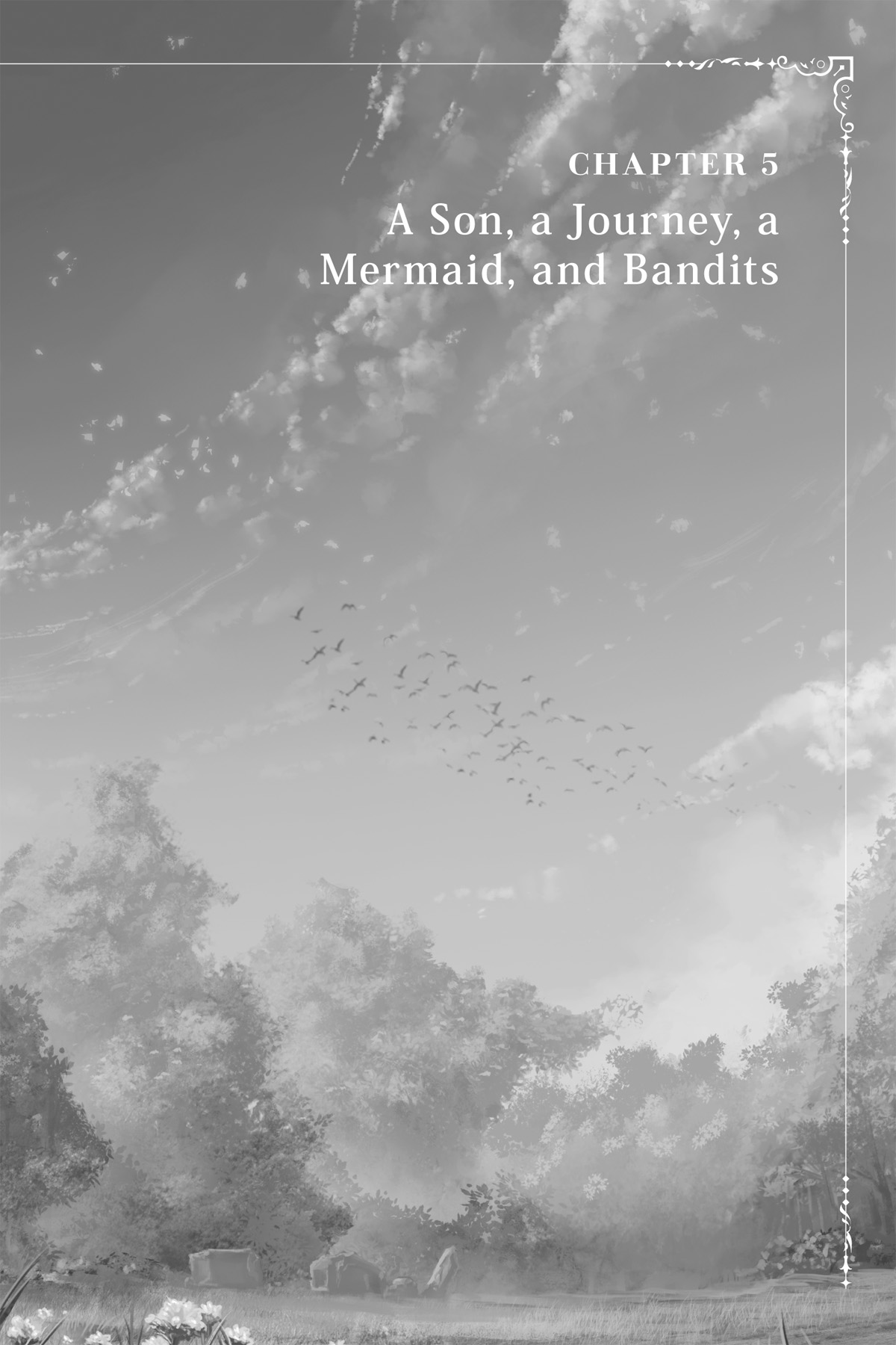 Chapter 5 A Son, a Journey, a Mermaid, and Bandits - 21