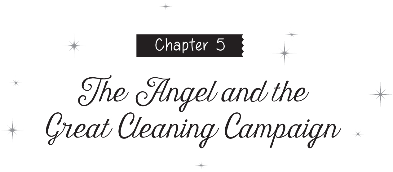 Chapter 5: The Angel and the Great Cleaning Campaign - 14