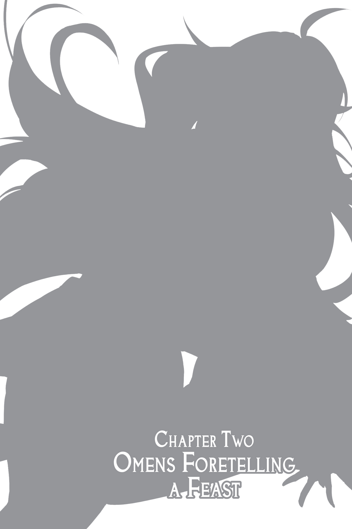 Chapter Two: Omens Foretelling a Feast - 12