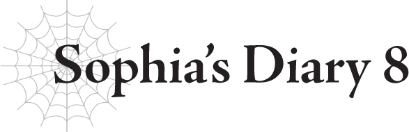 Sophia’s Diary 8 - 33