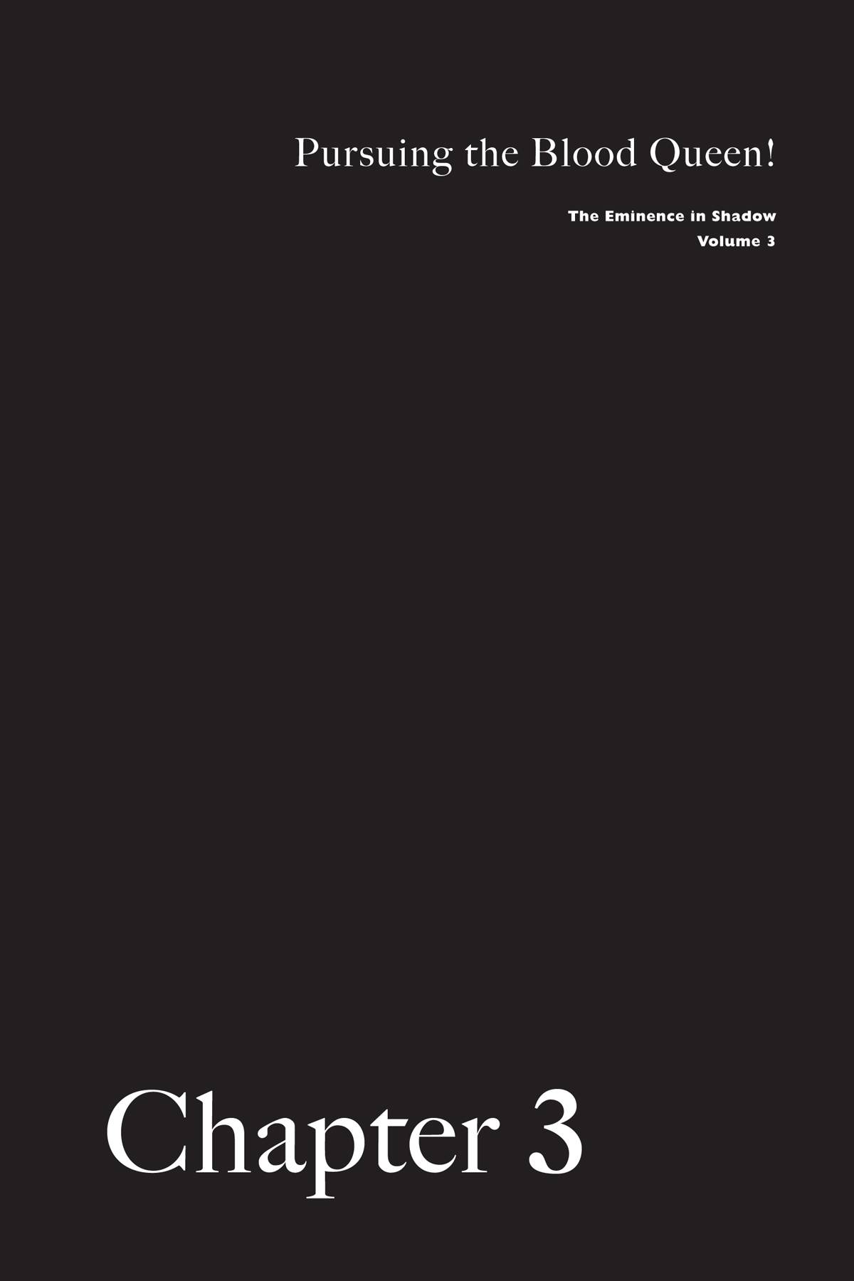 Chapter 3 Pursuing the Blood Queen! - 38