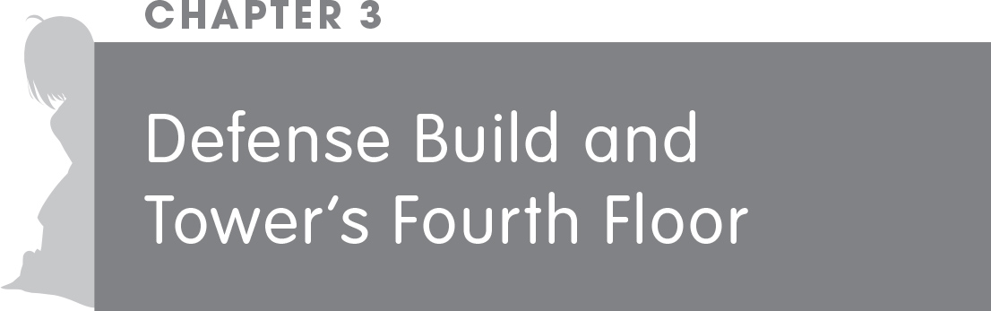 Chapter 3: Defense Build and Tower’s Fourth Floor - 15
