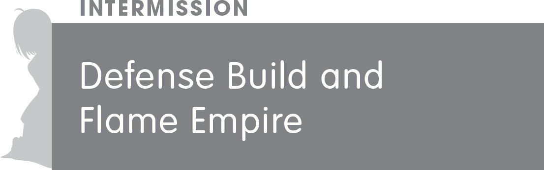 Intermission: Defense Build and Flame Empire - 31