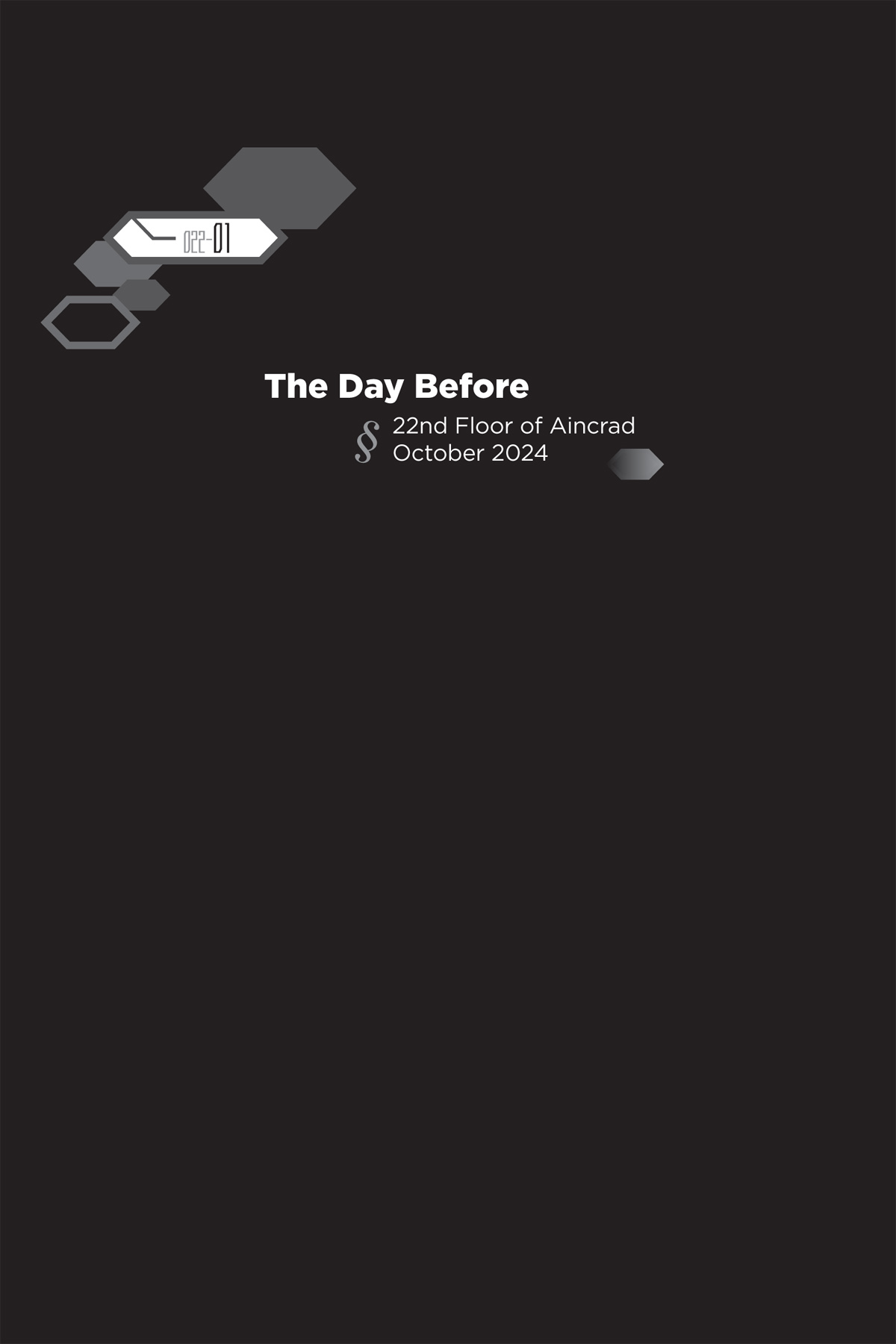 022-01: The Day Before: 22nd Floor of Aincrad October 2024 - 10