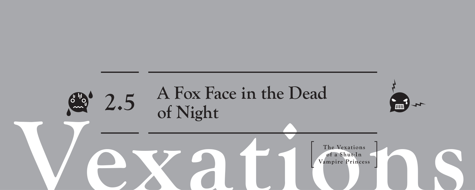 2.5: A Fox Face in the Dead of Night - 25
