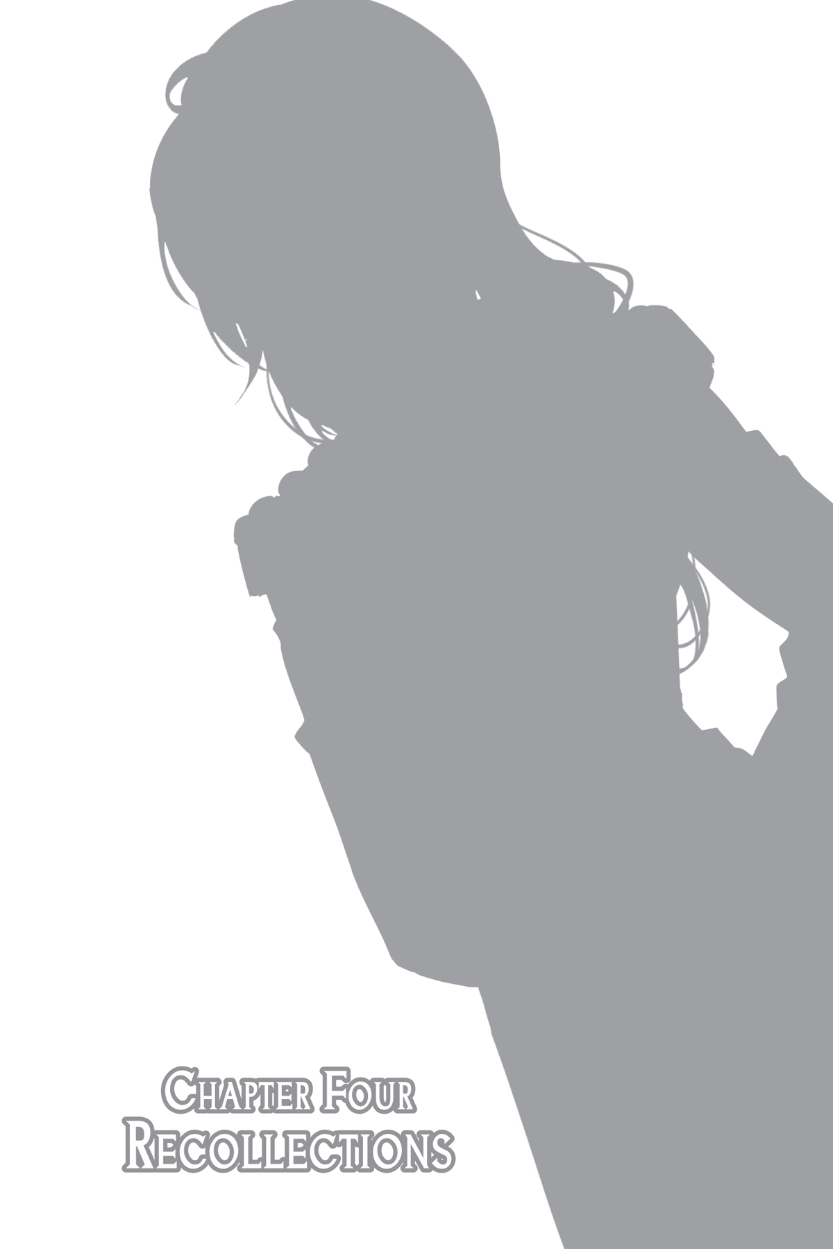 Chapter Four: Recollections - 16