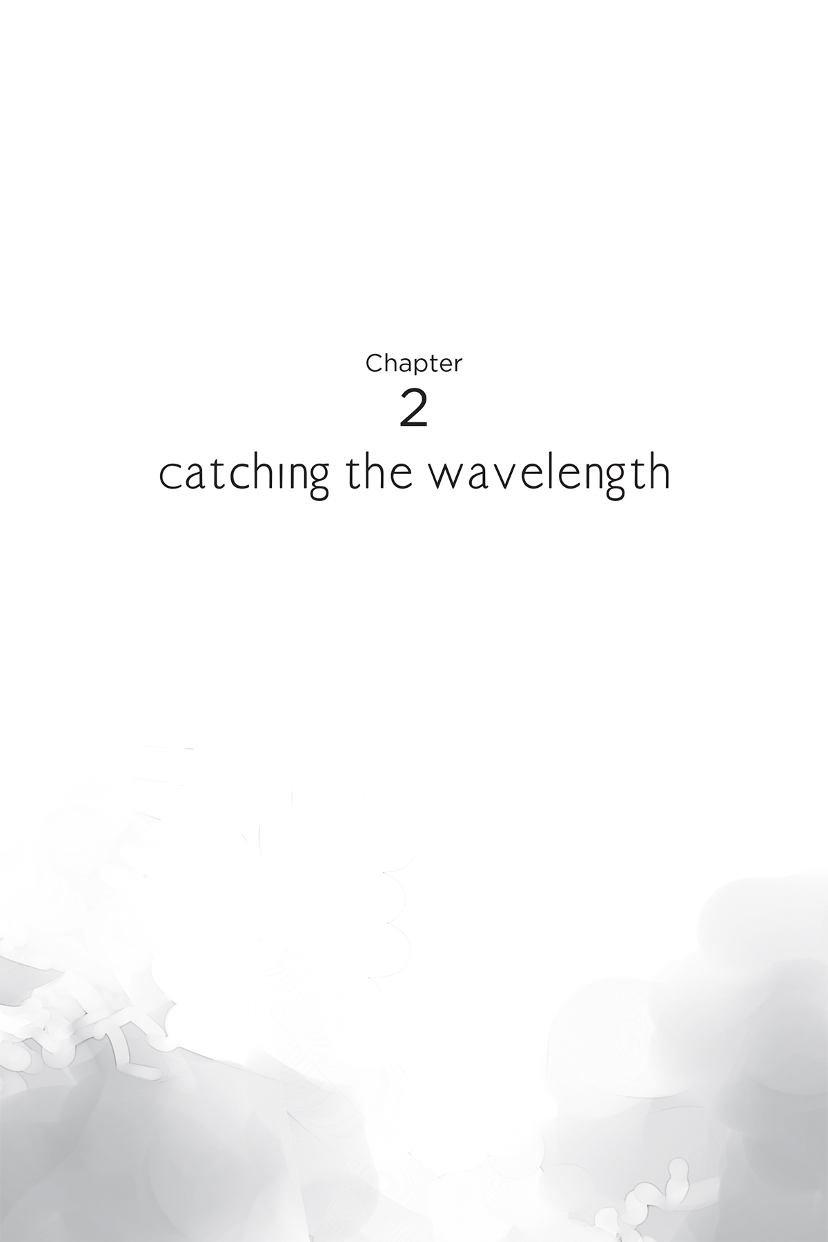 Chapter 2: Catching the Wavelength - 16