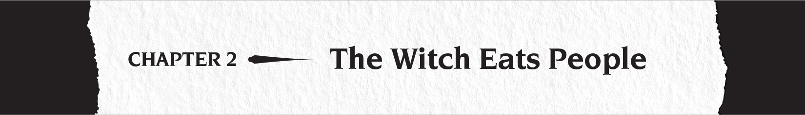 Chapter 2: The Witch Eats People - 12