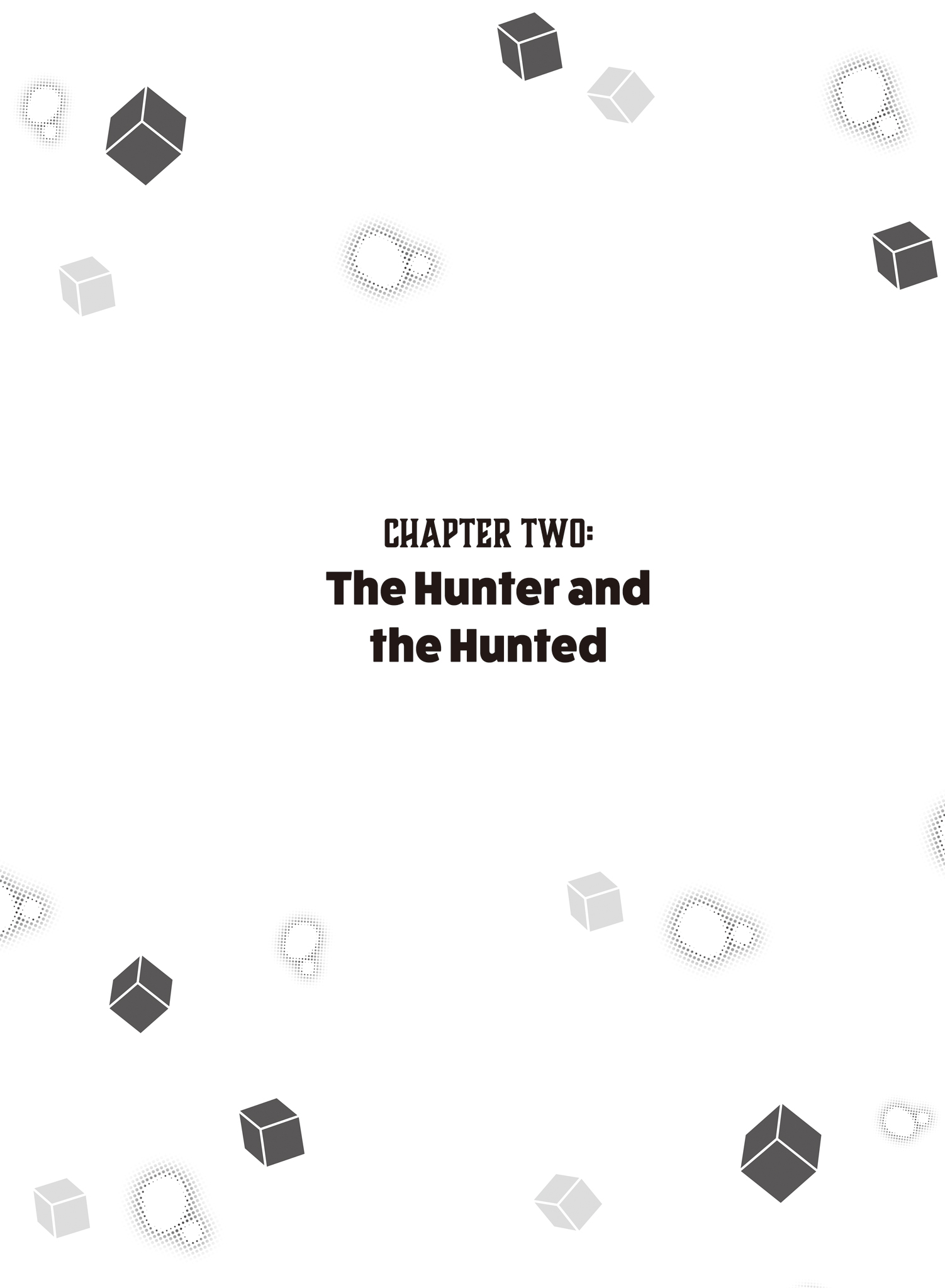 Chapter Two The Hunter and the Hunted - 11
