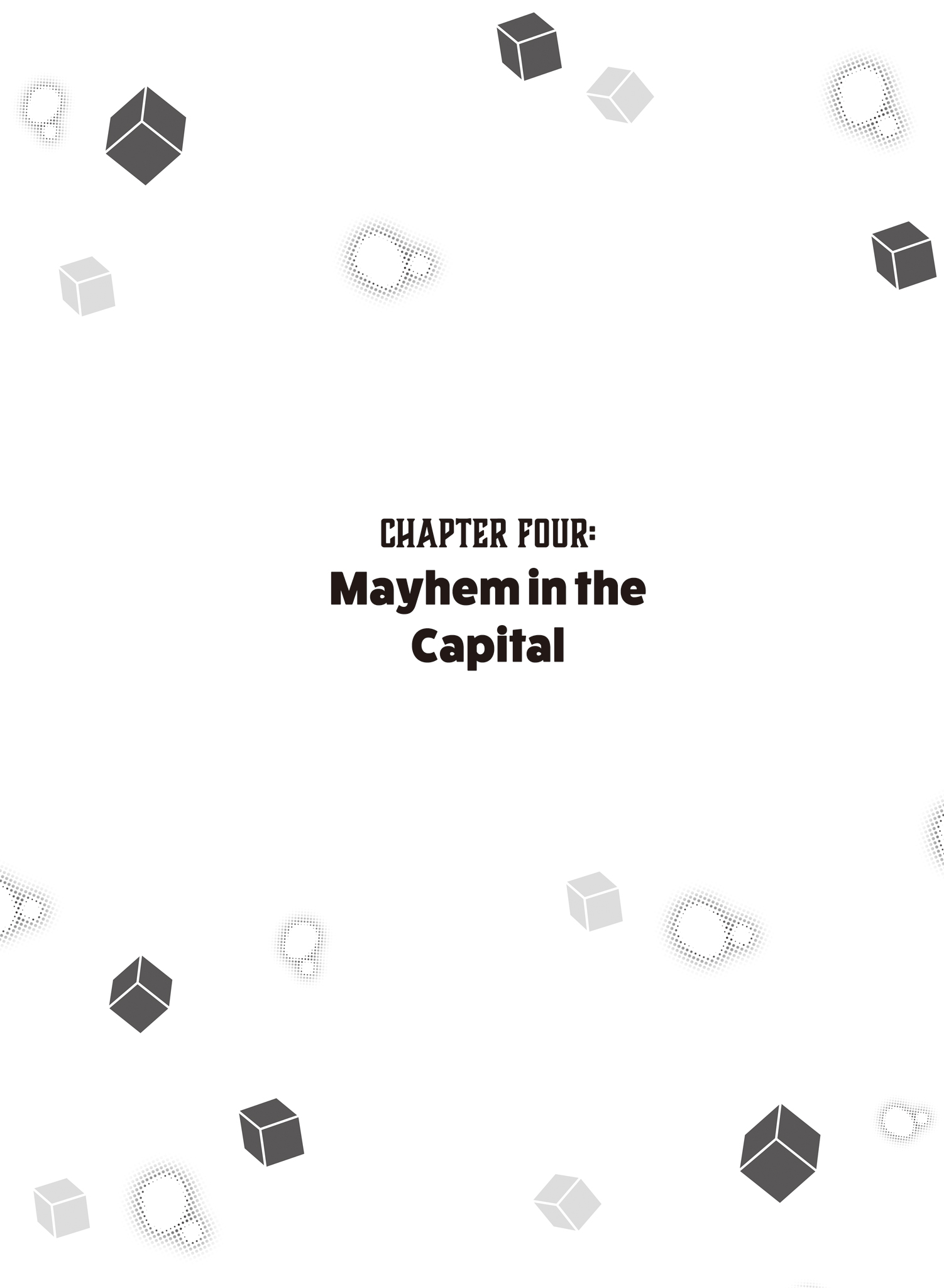 Chapter Four Mayhem in the Capital - 18