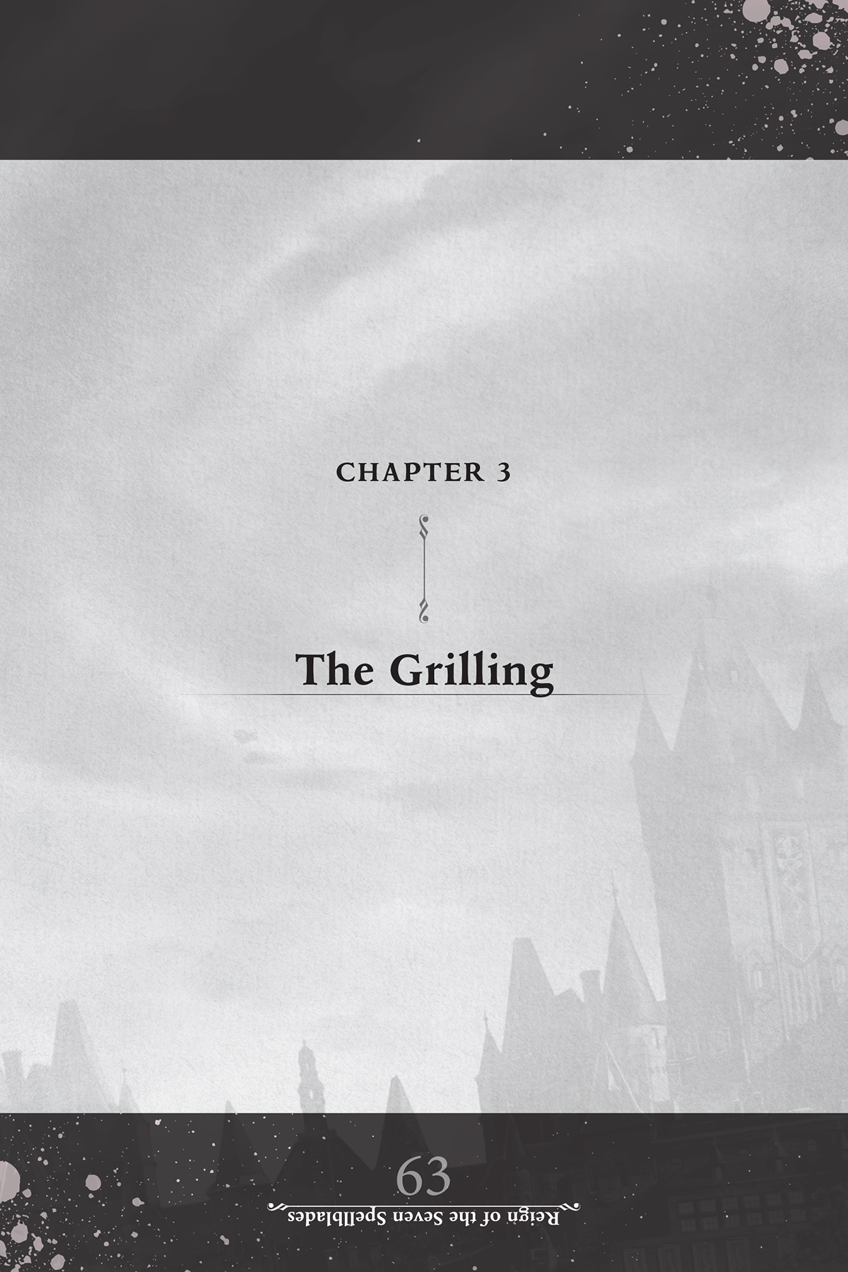 Chapter 3: The Grilling - 16