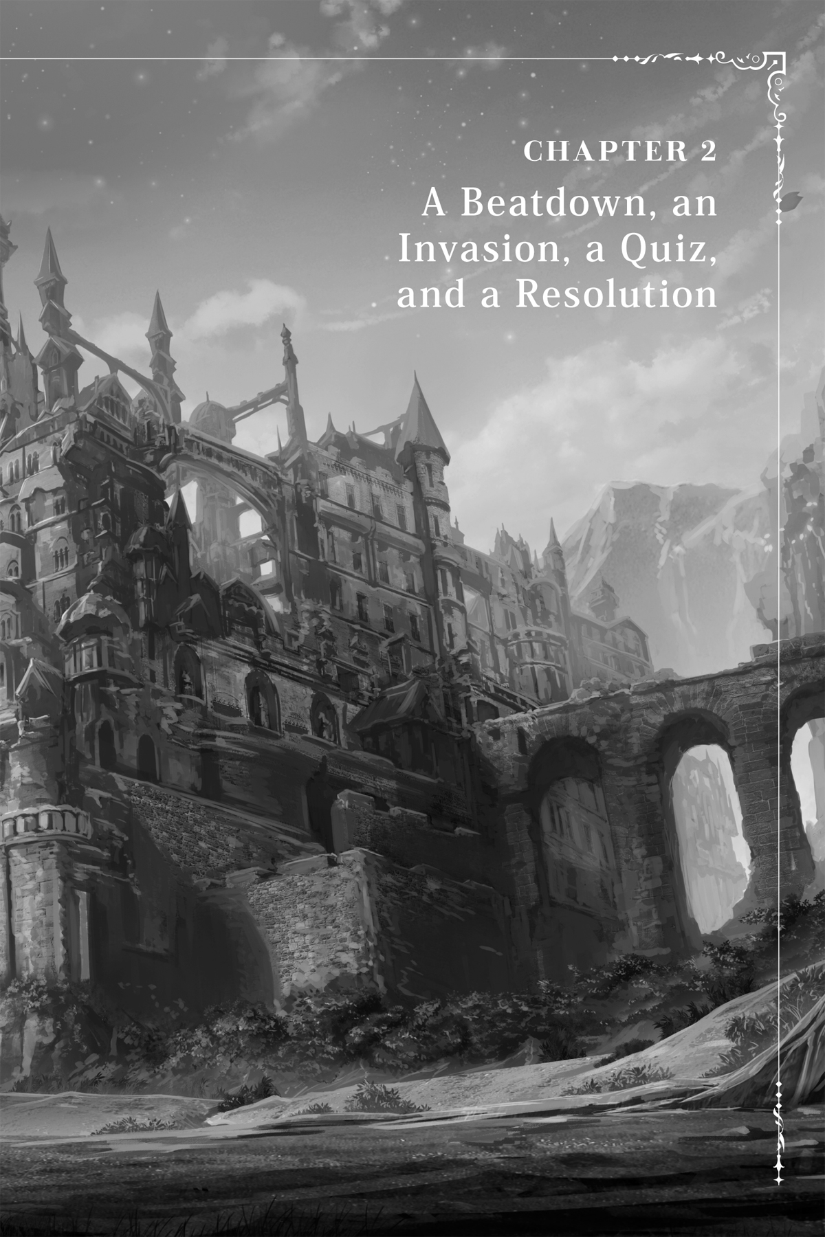 Chapter 2 A Beatdown, an Invasion, a Quiz, and a Resolution - 10