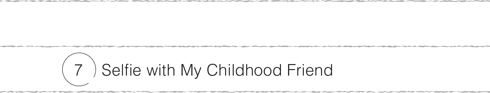 6 The Childhood Friend’s Story - 19