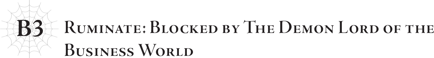 B3 Ruminate: Blocked by The Demon Lord of the Business World - 17