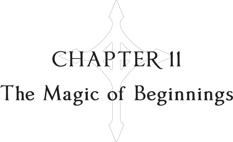 Chapter 11: The Magic of Beginnings - 40