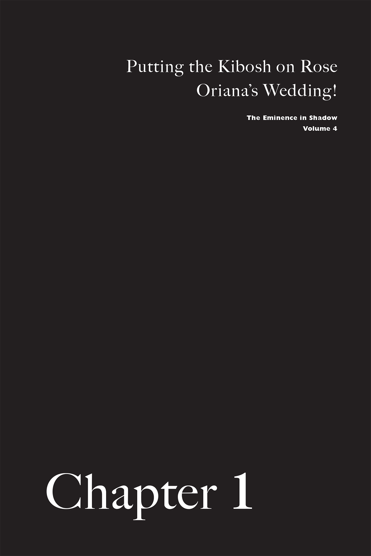 Chapter 1 Putting the Kibosh on Rose Oriana’s Wedding! - 22
