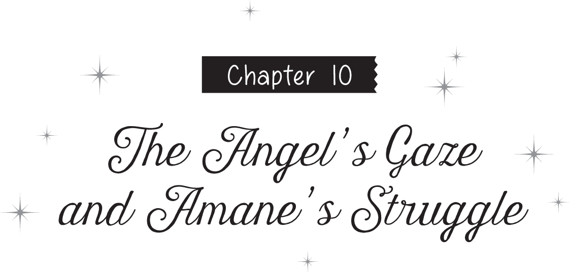 Chapter 10: The Angel’s Gaze and Amane’s Struggle - 23