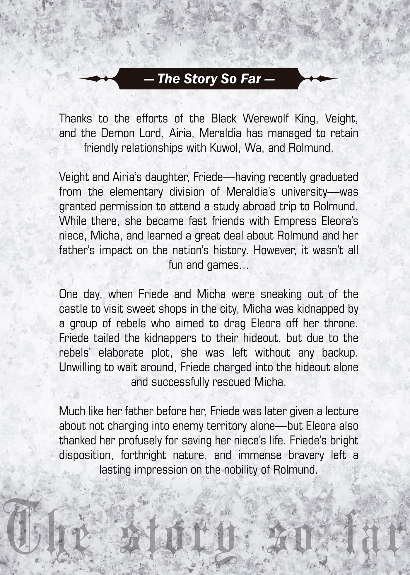 The Story So Far - 07